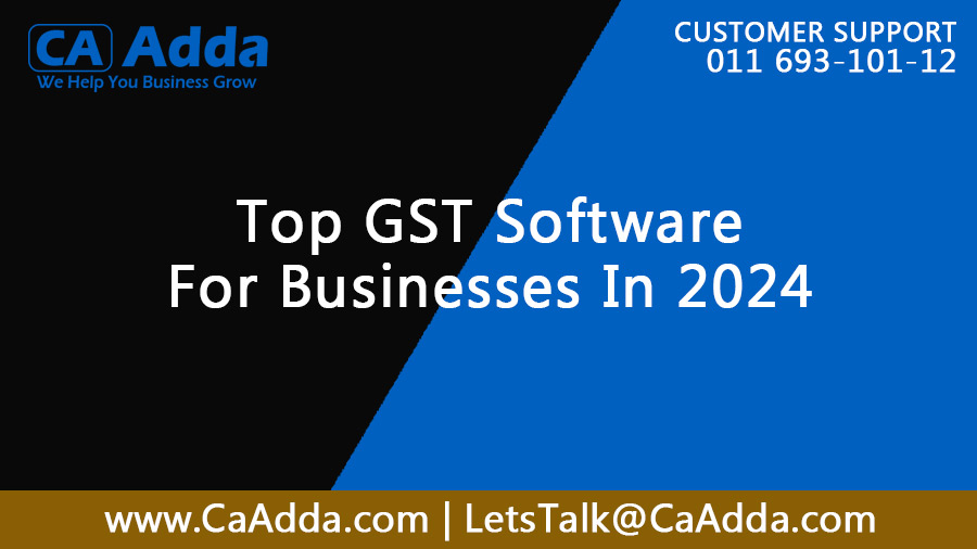 Top GST Software for Businesses in 2024