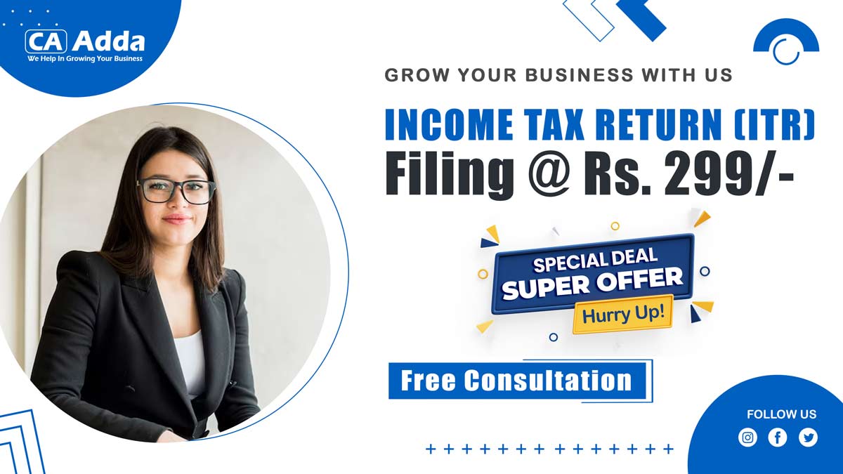 Income Tax Return Filing in R K Puram (Main) in Rs.2,99 & Itr Filing in R K Puram (Main) in Rs.2,99 Only. Income tax Return Consultant in R K Puram (Main)