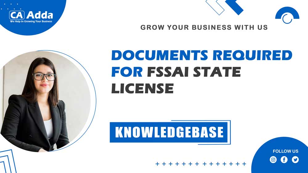 Documents Required for FSSAI State License in Mandla 2024