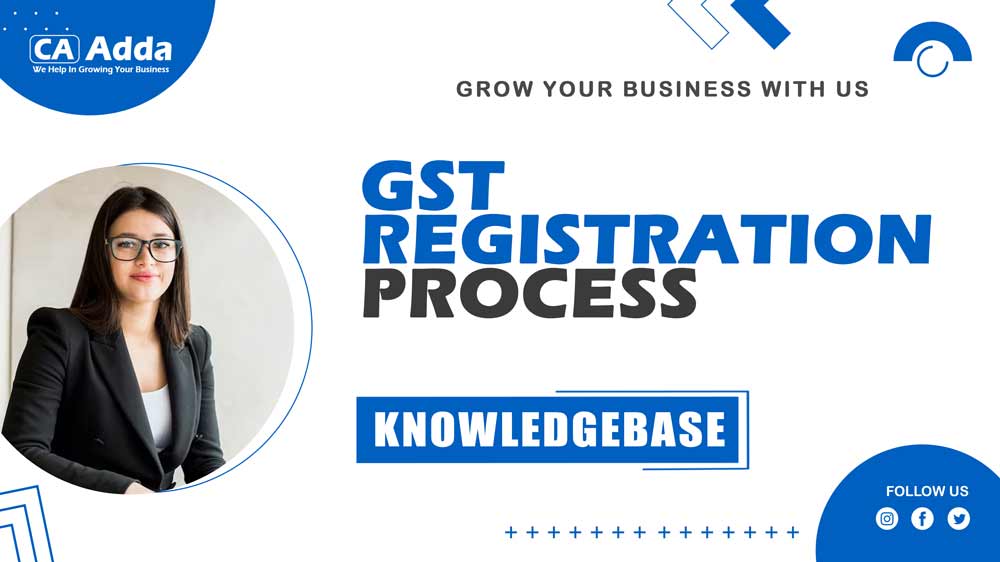 Gst Registration Process in Guntur:  Comprehensive Guide By CA ADDA